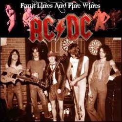 AC-DC : Fault Lines and Fine Wines